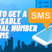 How to get a disposable virtual number for SMS verification?